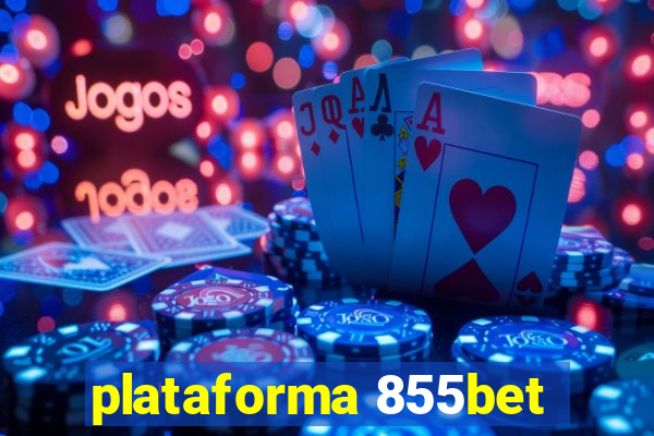 plataforma 855bet